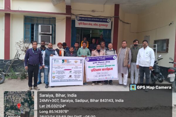 An institutional training at KVK, Saraiya, Muzaffarpur district, Bihar with the participation of 4 FPOs namely Minapur FPO, Kanti FPO, Baruraj FPO and Sahibganj FPO, Muzaffarpur district, Bihar about “Latest Development in Agriculture & Value Addition."